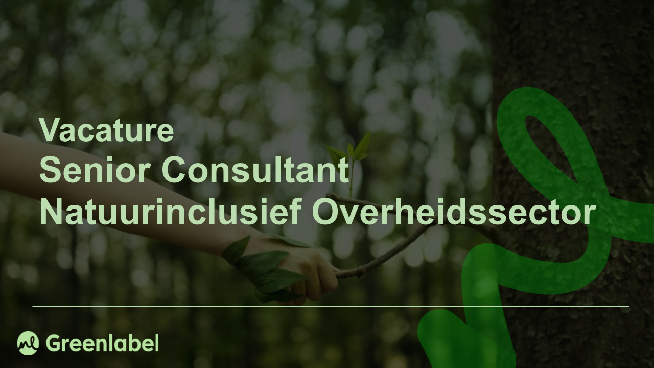 Senior Consultant Natuurinclusief Overheidssector